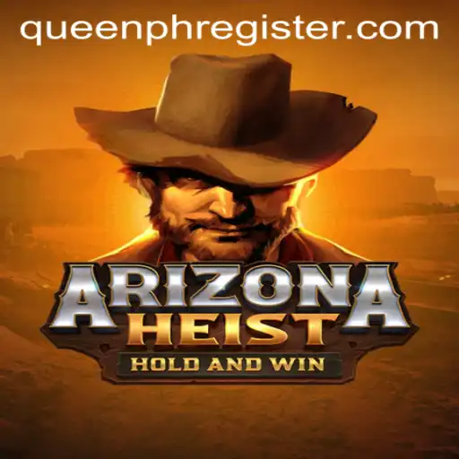 Discover ArizonaHeist: A Thrilling Game Adventure Inspired by QUEENPH