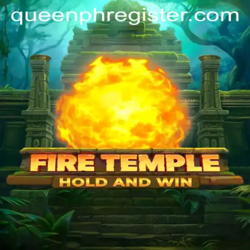 Exploring FireTemple: The QueenPH Adventure