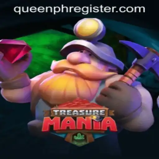 Exploring the Thrilling World of TreasureMania with QUEENPH